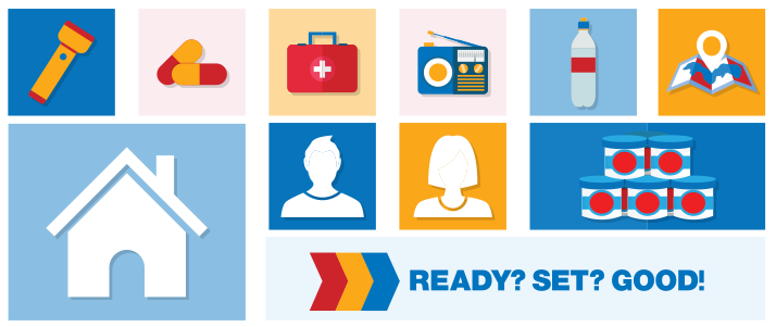 “Ready? Set? Good!” campaign encourages at-home emergency preparedness planning